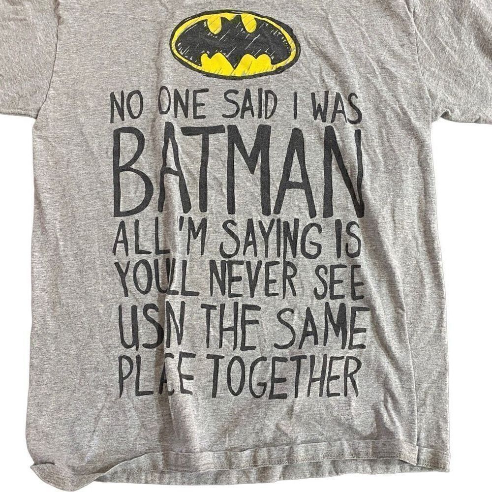 DC Kids short sleeve Medium No one said I was batman graphic tee